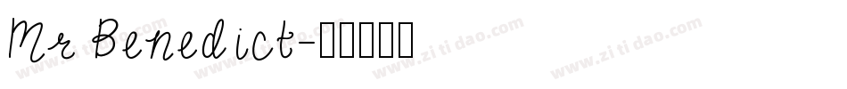 Mr Benedict字体转换